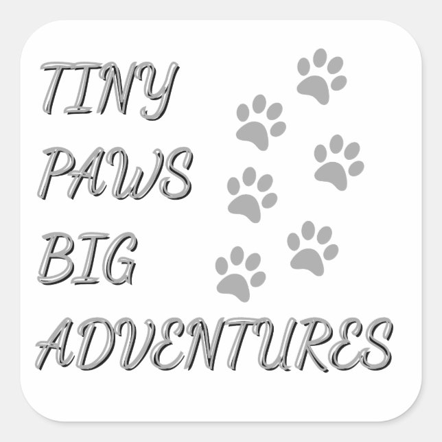 Tiny Paws, Big Adventures Autocollant (Devant)