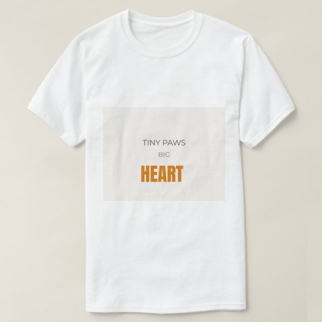 Tiny Paws Big Heart Cute Cat Lover T-Shirt (Design Front)