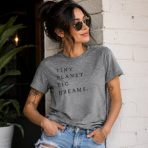 'Tiny Planet. Big Dreams.' Scientist Universe Tri-Blend Shirt