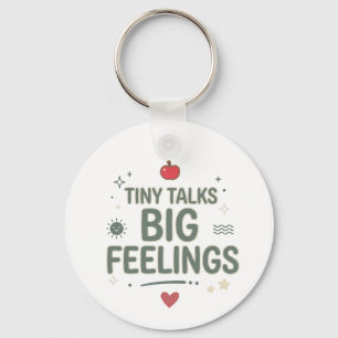 Tiny Talks Big Feelings Counsellor Life Keychain