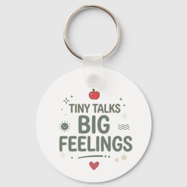 Tiny Talks Big Feelings Counsellor Life Keychain (Front)