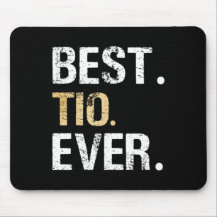 Tio Ever Spanish Latin Mexican Gift From Niece Nep Mouse Pad