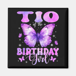 Tio Of The Birthday Girl Butterfly Funny Family  Magnet