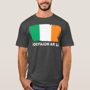 Tiocfaidh Ar La Ireland Flag Retro Vintage T-Shirt