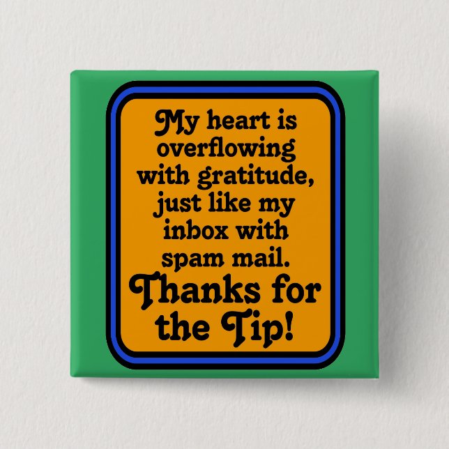 Tip Appreciation 2 Inch Square Button (Front)