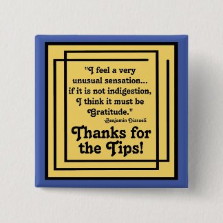 Tip appreciation 2 inch square button