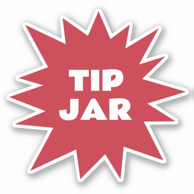 Tip Jar on Red Starburst Shape (Front)