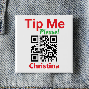 Tip Me. Request a Tip. Staff Tipping QR Code on a 2 Inch Square Button
