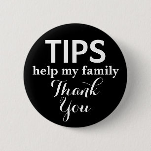 Tip Thank You Custom Text Personalized Pinback 2 Inch Round Button