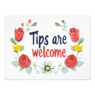 Tips Are Welcome Red Roses Photo Print