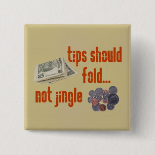 Tips should fold 2 inch square button