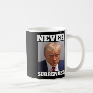 Tir de Mug - Tir de Mug de Donald Trump - Ne jamai
