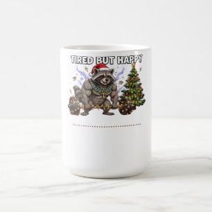 Tired But Happy Pharaoh Raccoon Gym Christmas Shir Coffee Mug