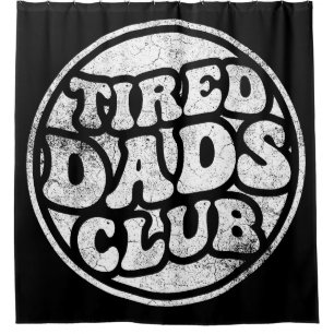 Tired Dads Club Funny