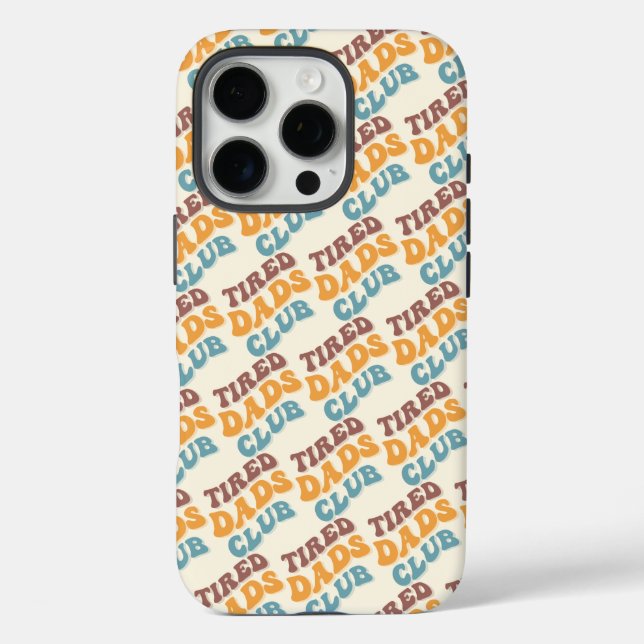 Tired Dads Club Funny Case-Mate iPhone Case (Back)