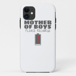 Tired Mom Mother of Boys Please Recharge Gift iPhone 11 Case