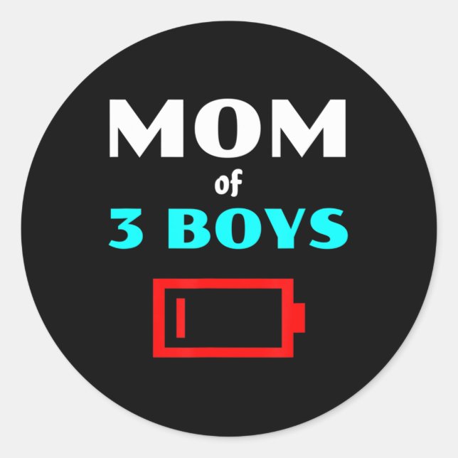 Tired Mom Of 3 Boys Mother With Three Sons Low Bat Classic Round Sticker (Front)