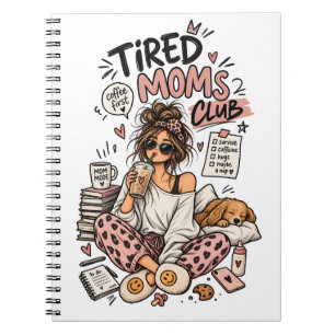 Tired Moms Club Funny Coffee Lover Mom Typography Notebook