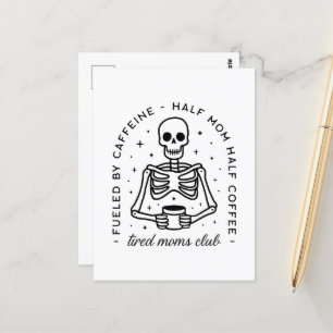 Tired moms club funny coffee lover quotes postcard