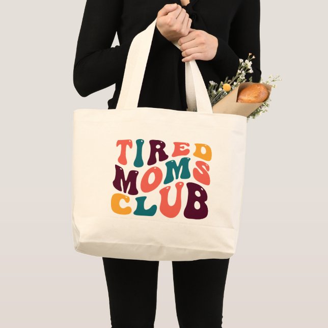Tired Moms Club Souvenir Retro Style Groovy Large Tote Bag (Front (Product))