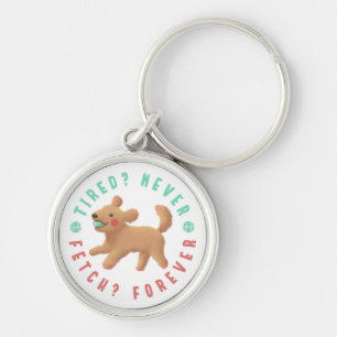 Tired? Never. Fetch? Forever. Goldendoodle Keychain