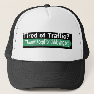 Tired of Traffic hat