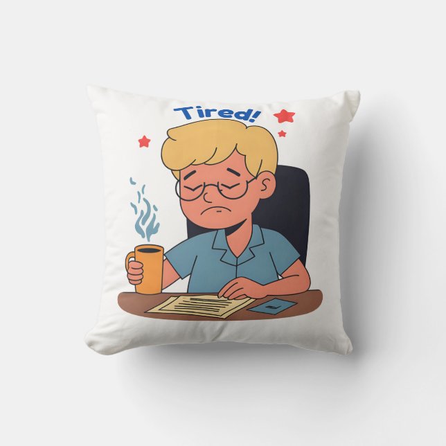 Tired Office Worker Cartoon – Funny Coffee & Work  Throw Pillow (Front)