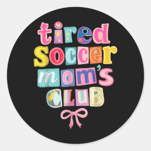 Tired Soccer Moms Club Coquette Aesthetic Collage Classic Round Sticker