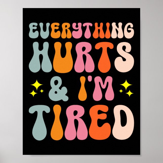 Tiredness Gym Training Athlete Runner Everything H Poster (Front)