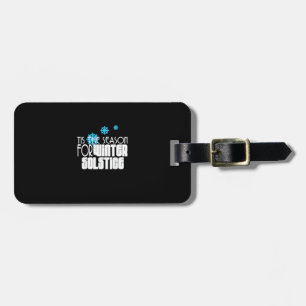 Tis Season For Funny Tamales Luggage Tag