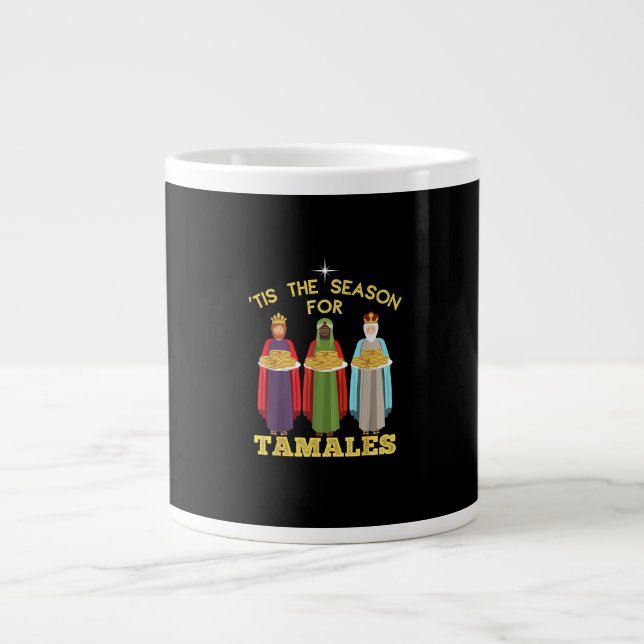 Tis Season For Tamales A Funny Mexican Christmas T Large Coffee Mug (Front)