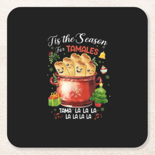 Tis Season For Tamales Christmas Mexican Food Outf Square Paper Coaster