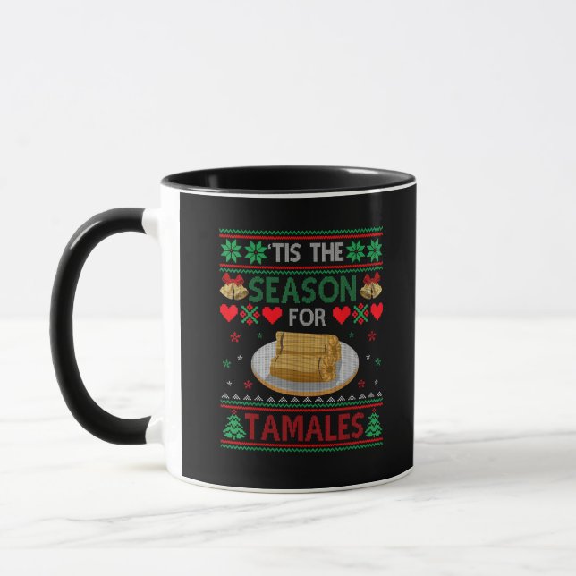 Tis Season For Tamales Funny Christmas Food Mug (Left)