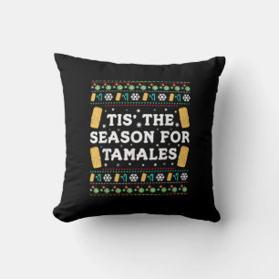Tis Season For Tamales Funny Mexican Christmas Throw Pillow