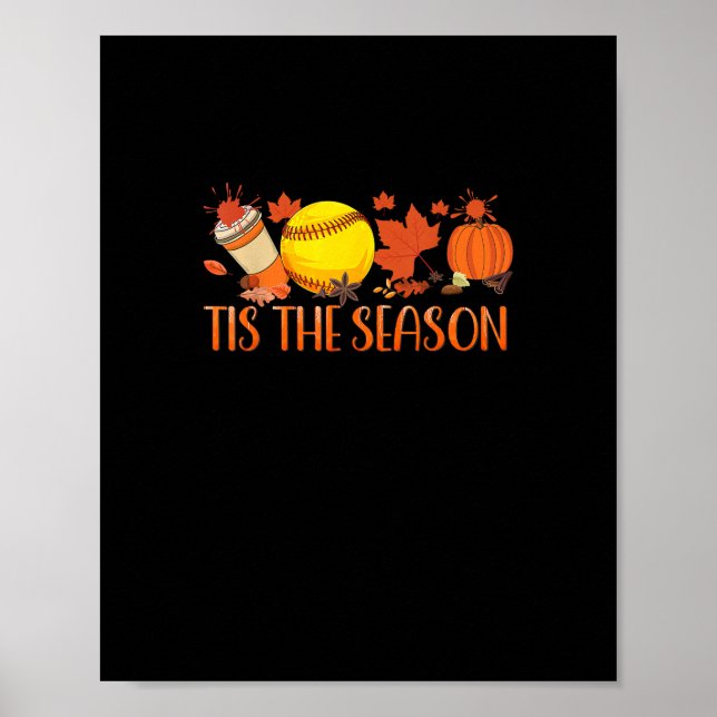 Tis Season Pumpkin Spice Latte Halloween Fall Coff Poster (Front)