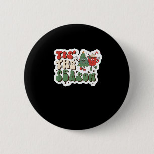 Tis Season Retro Funny Sloth 2 Inch Round Button
