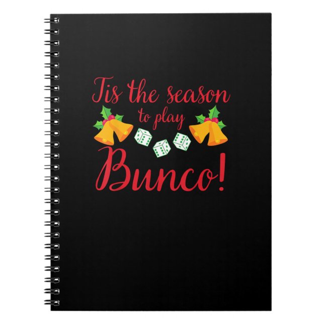 Tis Season To Play Bunco Christmas Holiday Dice Ga Notebook (Front)