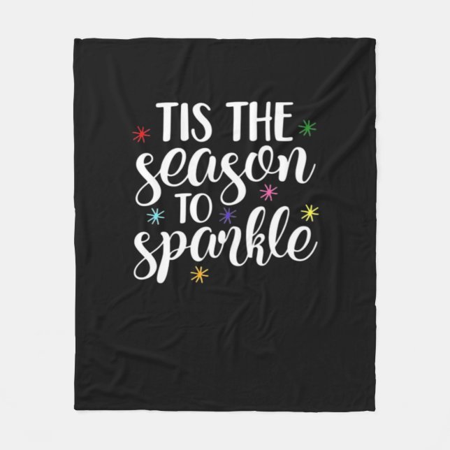 Tis Season To Sparkle Aesthetic Classic Fleece Blanket (Front)