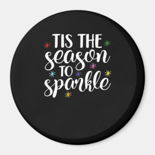 Tis Season To Sparkle Aesthetic Classic Magnet
