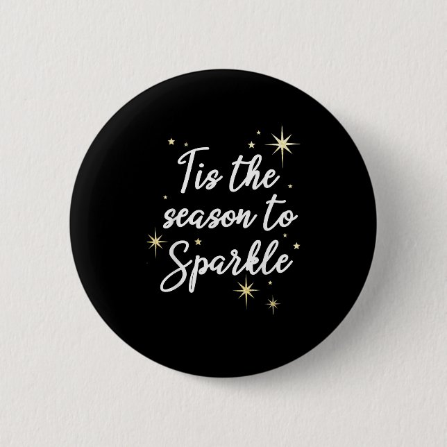 Tis Season To Sparkle Christmas 2 Inch Round Button (Front)
