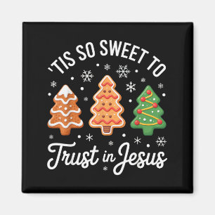 Tis So Sweet To Trust In Jesus - Festive Christian Magnet