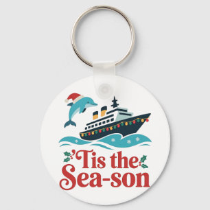 tis the sea-son Funny Cruising Family Matching  Keychain