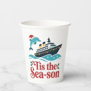 tis the sea-son Funny Cruising Family Matching Paper Cups