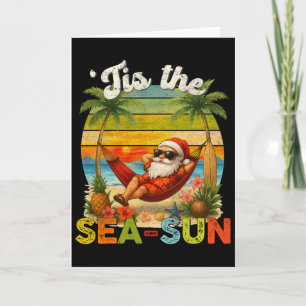 Tis The Sea-sun Funny Christmas In July Hawaii San Card