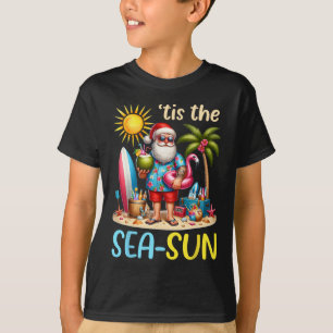 Tis The Sea Sun Hawaiian Santa Claus Christmas In T-Shirt