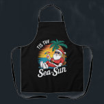 Tis The Sea Sun Santa Beach Christmas In Juy  Apron<br><div class="desc">Tis The Sea Sun Santa Beach Summer Christmas In July Summer</div>