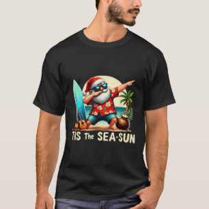 Tis The Sea-sun Santa Beach Funny Christmas In Jul T-Shirt