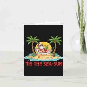 Tis The Sea-sun Santa Beach Vibes Christmas In Jul Card