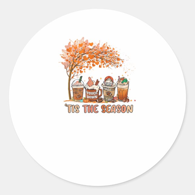 Tis The Season Autumn Touchdown Spice Coffee Seaso Classic Round Sticker (Front)