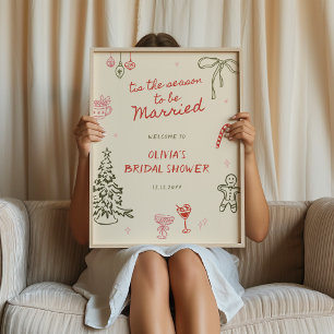 Tis The Season Bridal Shower Hand Drawn Welcome Poster